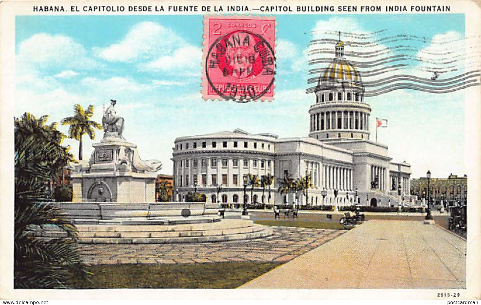 Cuba - LA HABANA - El Capitolio Desde La Fuente De La India Ed. C. Jordi 73 - Cuba