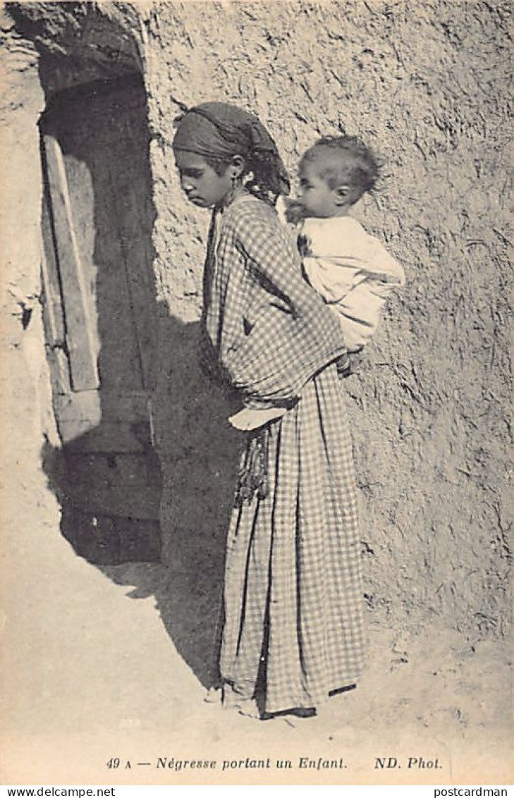 Algérie - Scènes & Types - Négresse Portant Un Enfant - Ed. Neurdein ND Phot. 49A - Bambini