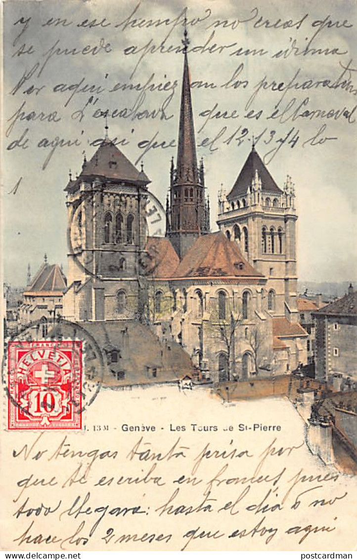 GENÈVE - Les Tours De Saint-Pierre - Ed. Jullien Frères J.J. 13 M Aquarellée - Genève