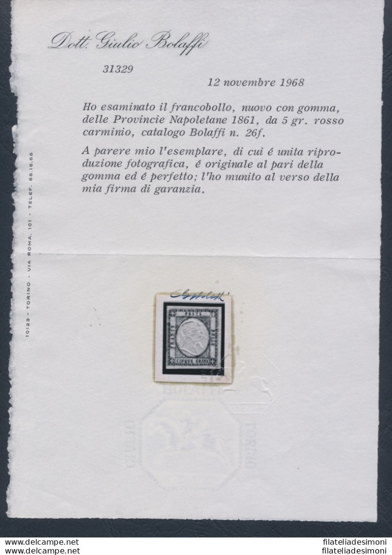 1861 Province Napoletane, N° 18/24 7 Valori MNH/MLH*/** Firme E Certificati Bolaffi - Napels