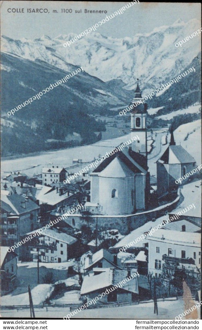Am754 Cartolina Colle Isarco Brennero Provincia Di Bolzano Trentino - Bolzano