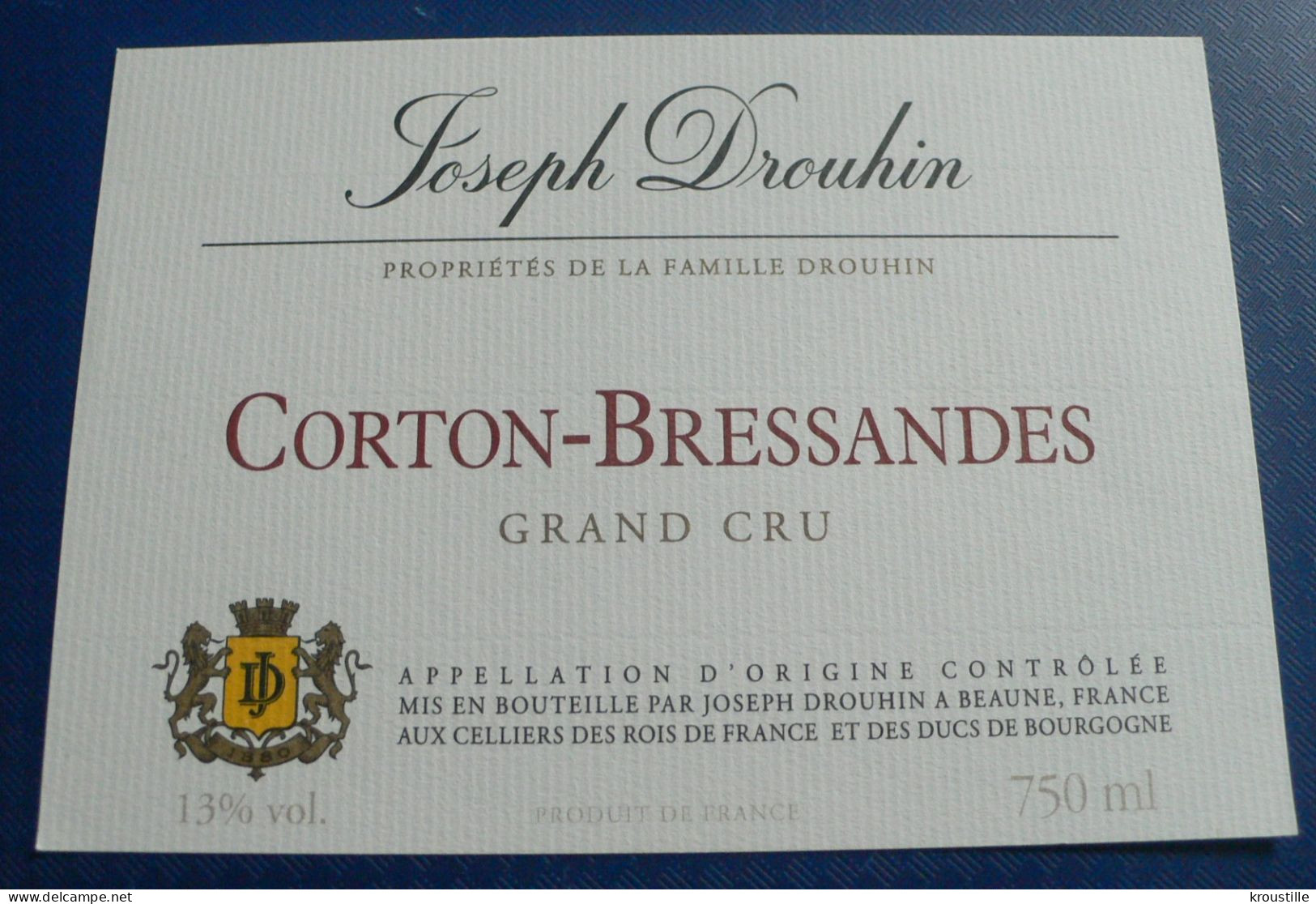 CORTON-BRESSANDES GRANC CRU JOSEPH DROUHIN - ETIQUETTE BOURGOGNE NEUVE - Bourgogne