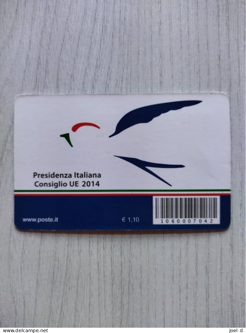 2014 ITALIA "SEMESTRE DI PRESIDENZA ITALIANA CONSIGLIO UNIONE EUROPEA " Tessera Filatelica - Filatelistische Kaarten