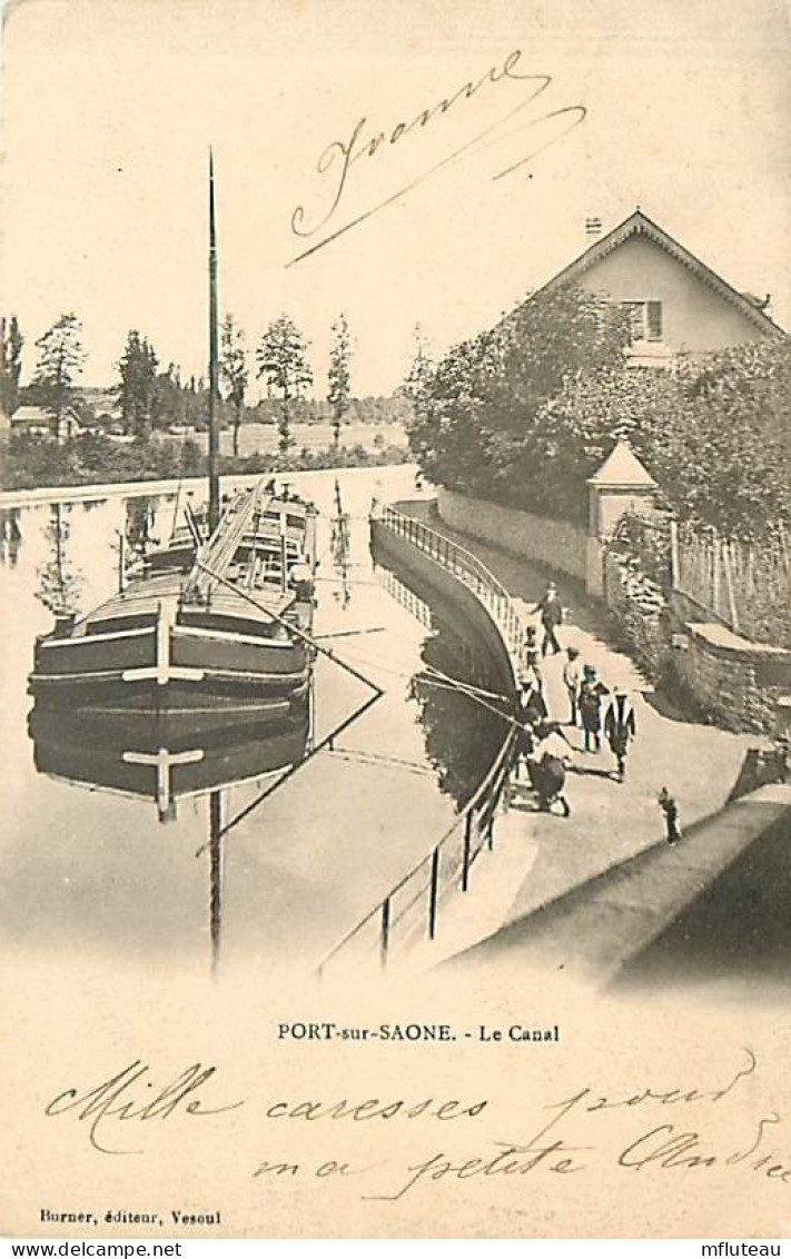 70* PORT SUR SAONE Le Canal       MA108,0084 - Autres & Non Classés