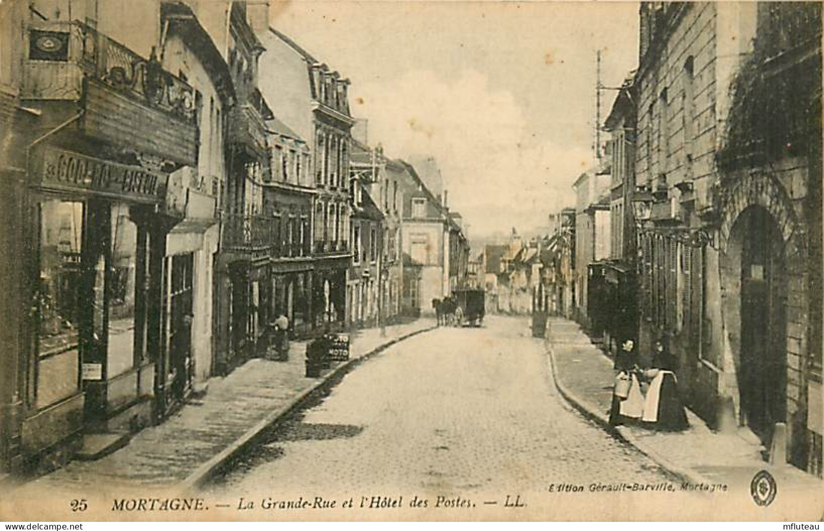 61* MORTAGNE Grande Rue – Postes   Route D Argentan       MA108,1360 - Mortagne Au Perche