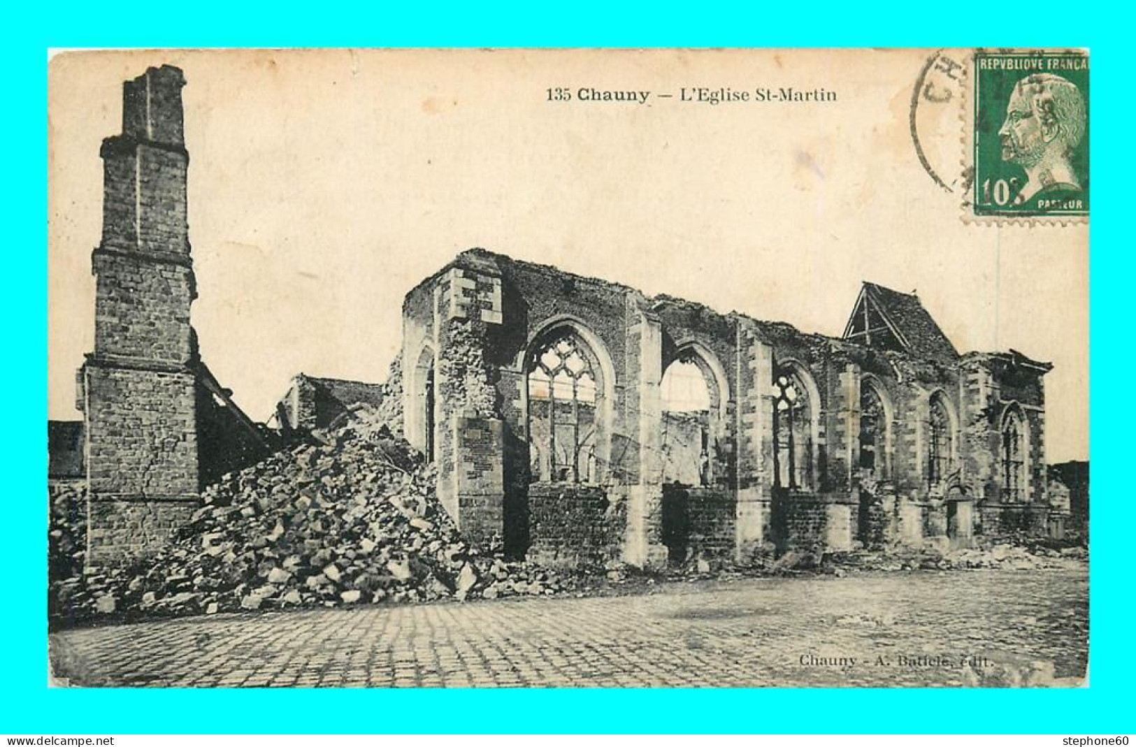 A907 / 189 02 - CHAUNY Eglise St Martin - Guerre 1914 - Chauny