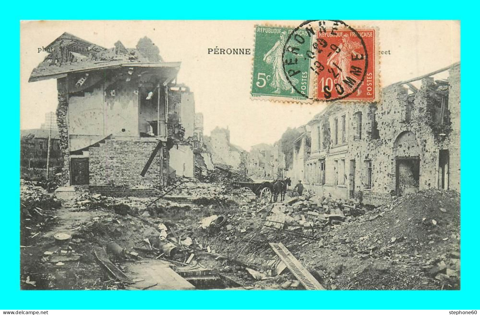 A908 / 089 80 - PERONNE - Guerre 1914 - Peronne