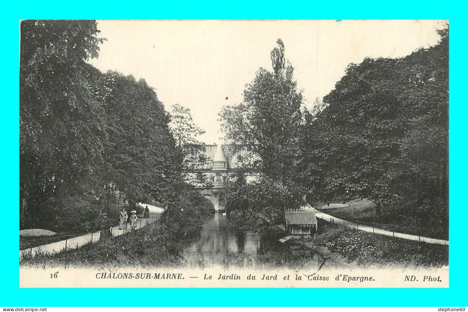 A906 / 543 51 - CHALONS SUR MARNE Jardin Du Jard Et Caisse D'Epargne - Châlons-sur-Marne