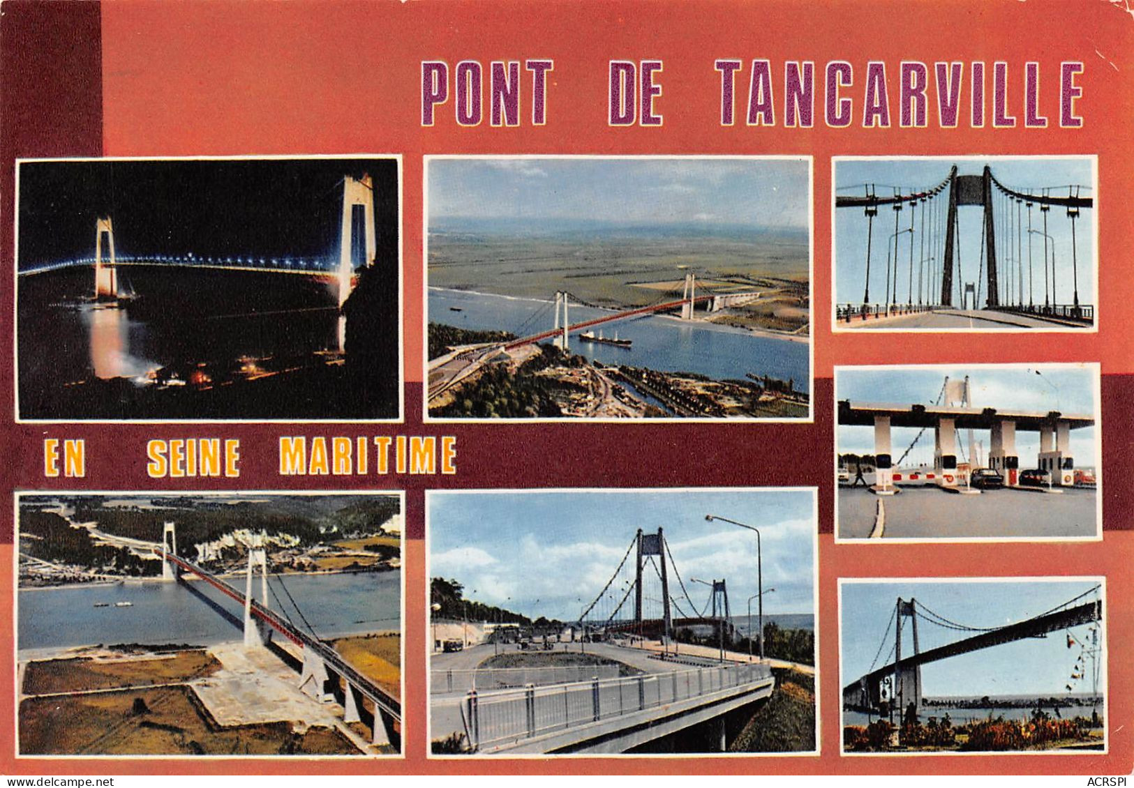 TANCARVILLE Le Pont Multivue édition La Cigogne (Scan R/V) N° 6 \MR8002 - Tancarville