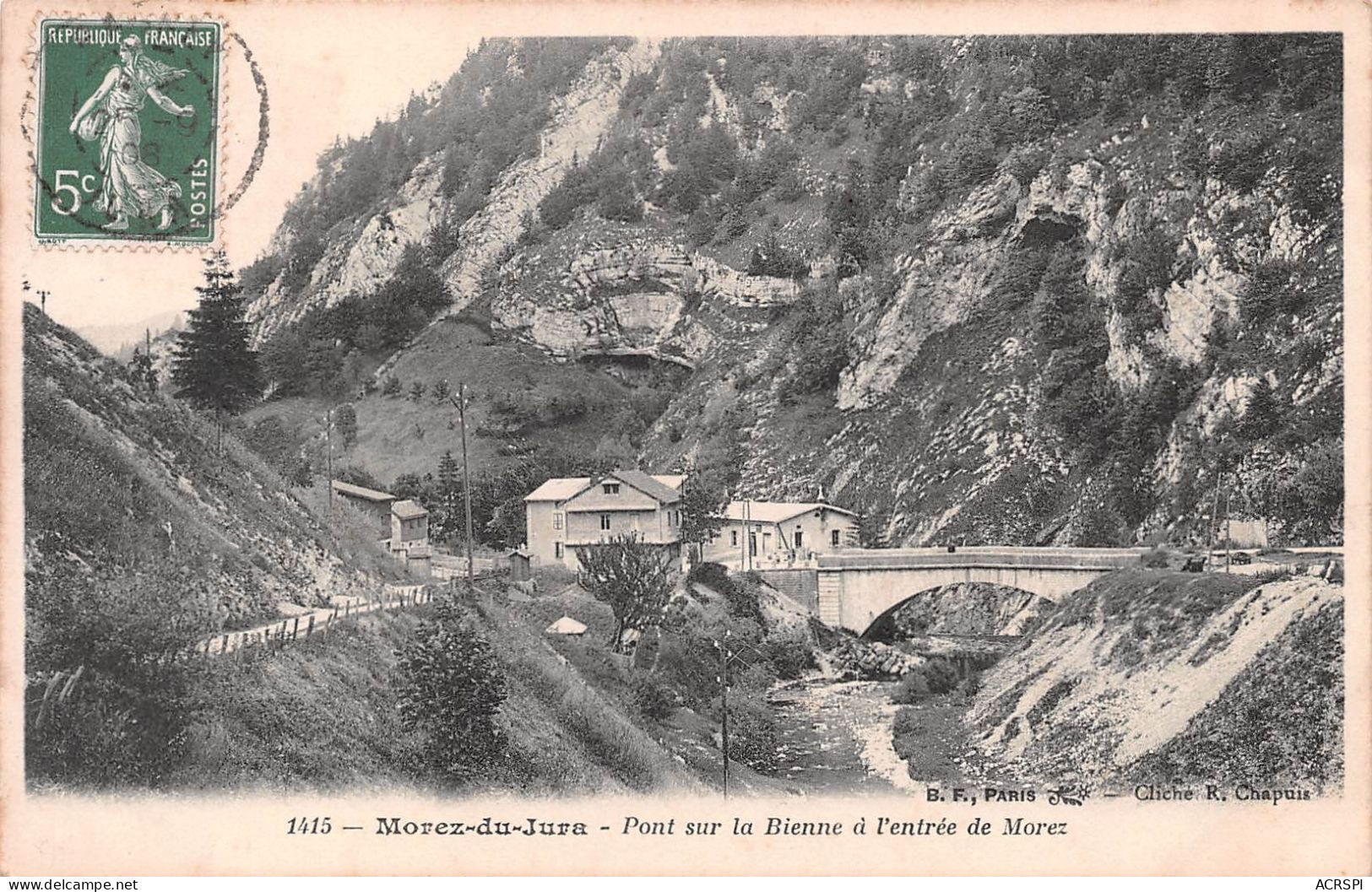 39 MOREZ  Pont Sur La Bienne à L'entrée De La Ville  éditions  Chapuis-B.F  (Scan R/V) N° 15 \MR8000 - Morez