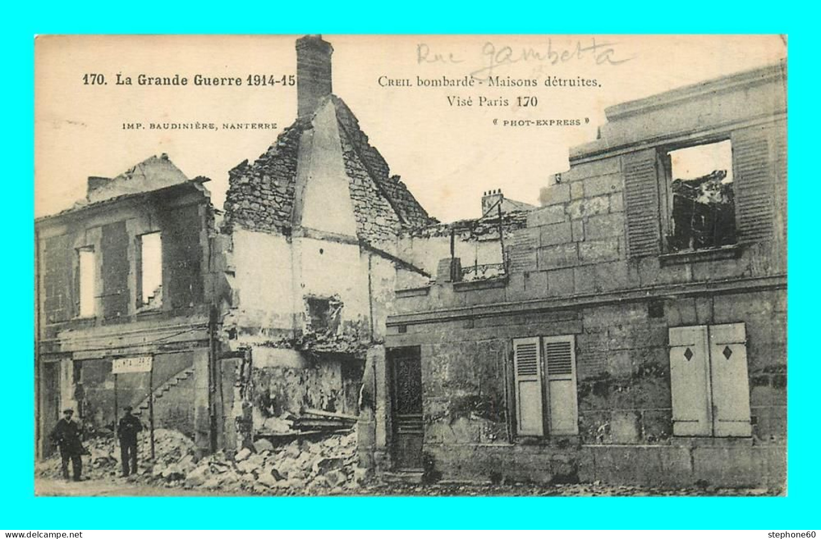 A903 / 225 60 - CREIL Bombardé - Maisons Détruites - Guerre 1914 - Creil