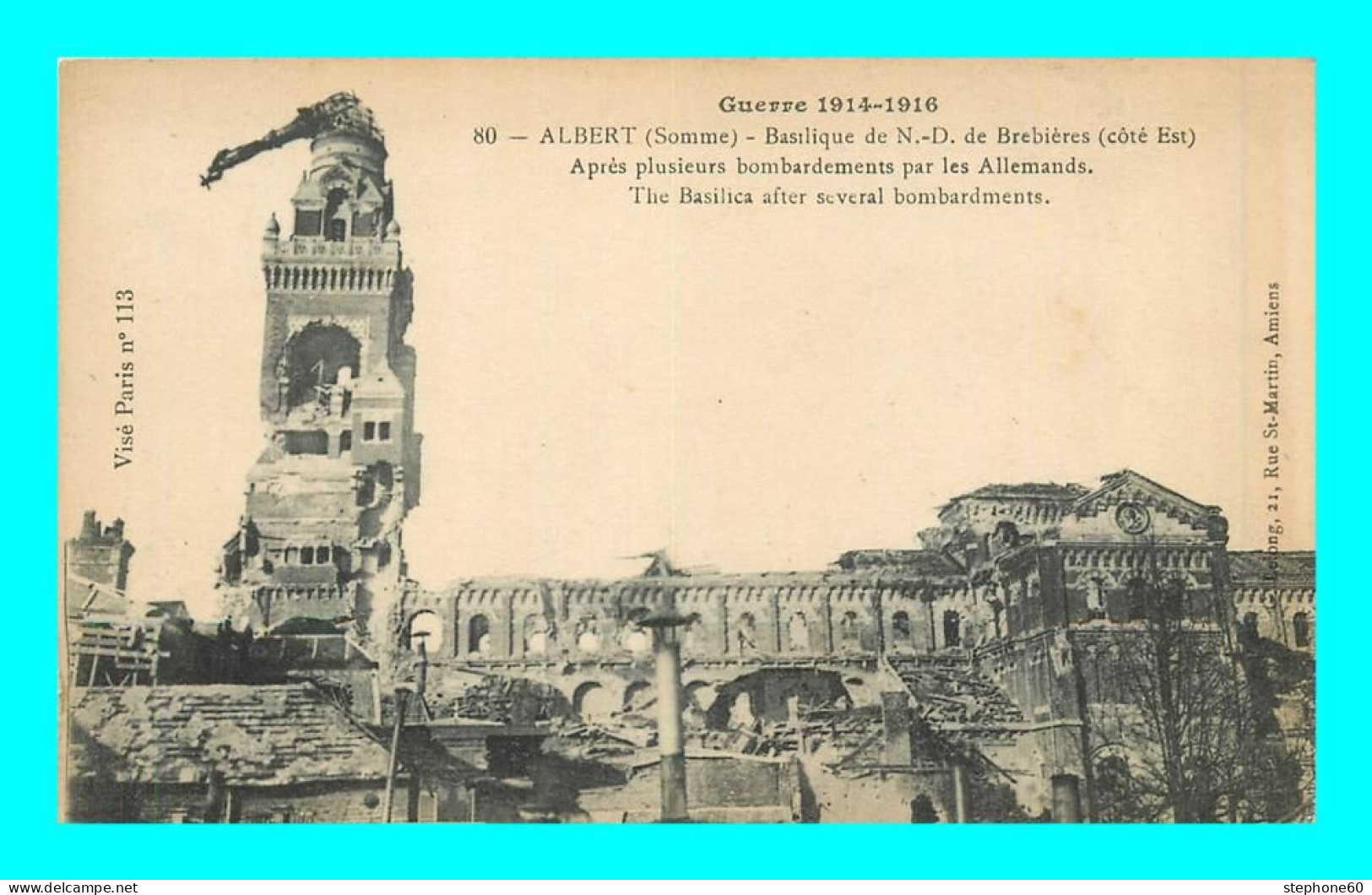 A903 / 281 80 - ALBERT Basilique Notre Dame De Brebiere - Guerre 1914 - Albert