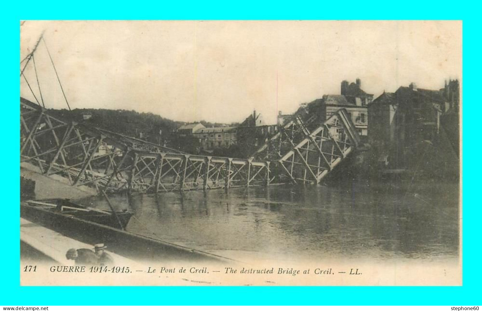 A903 / 301 60 - CREIL Le Pont De Creil - Guerre 1914 - Creil