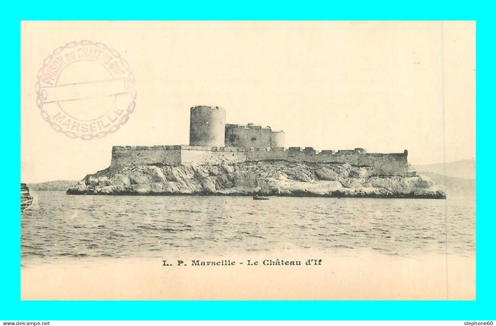 A902 / 083 13 - MARSEILLE Chateau D'If - Non Classificati