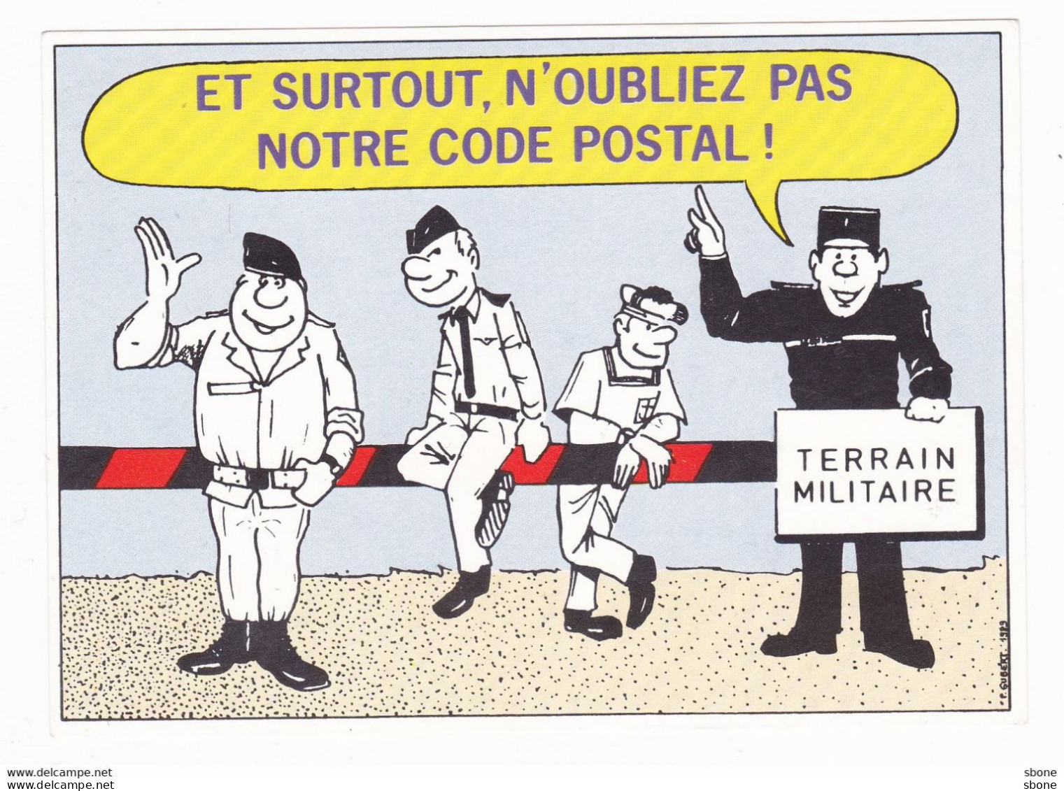 Carte En Franchise Militaire - Et Surtout N'oubliez Pas Notre Code Postal - Covers & Documents