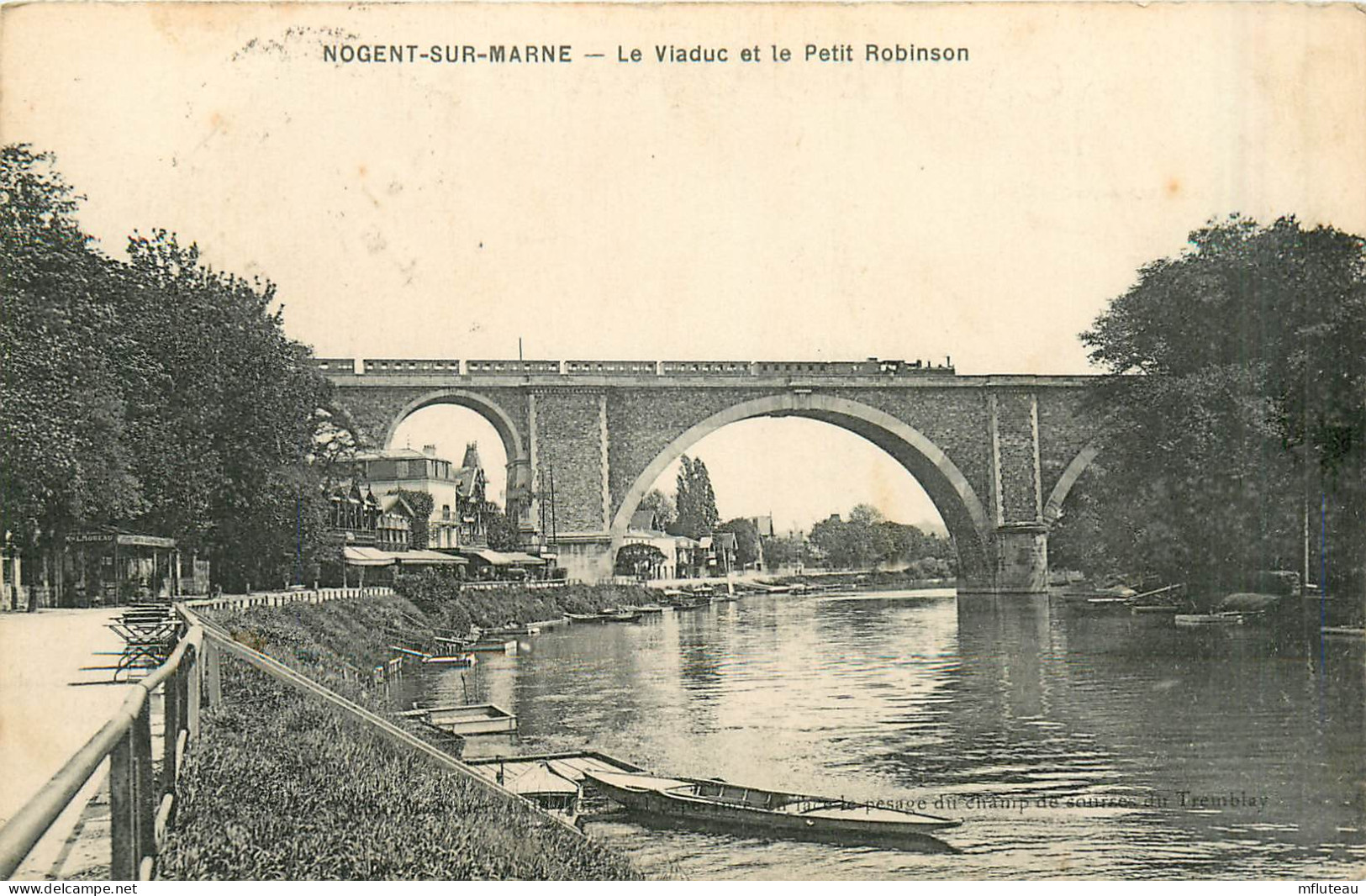 94* NOGENT S/MARNE Viaduc Et Petit Robinson         RL29,0248 - Nogent Sur Marne