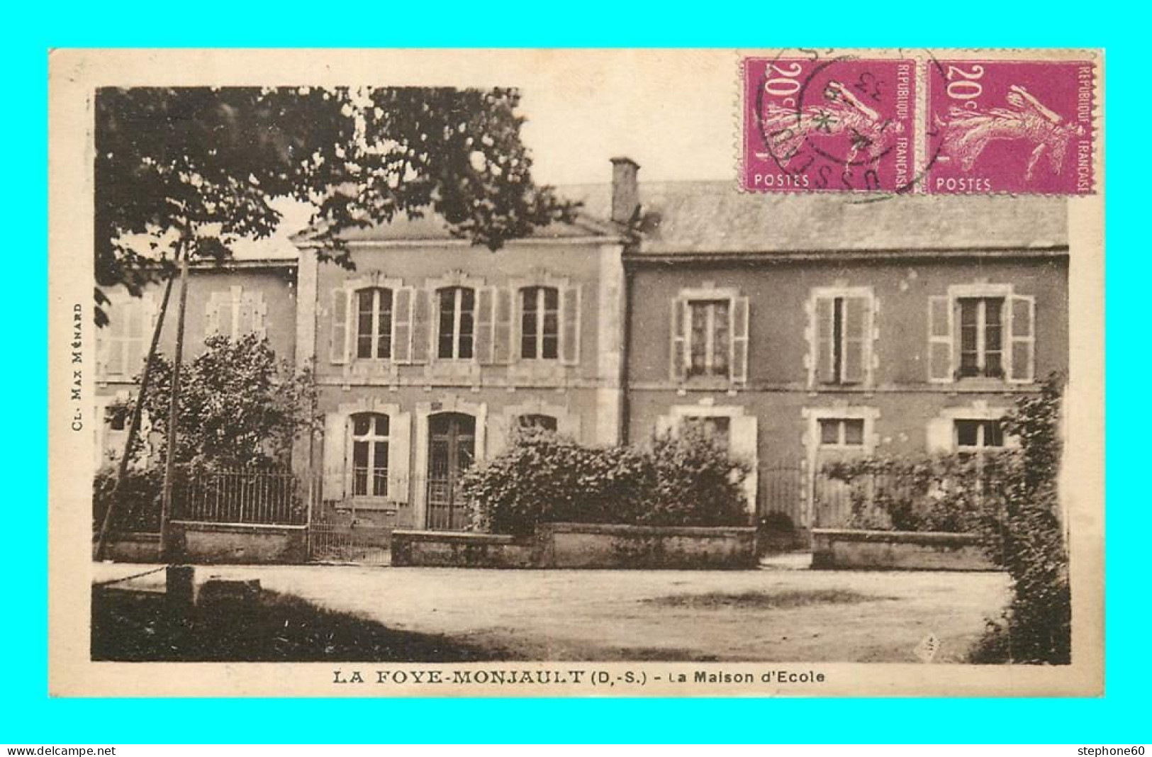 A899 / 007 79 - LA FOYE MONJAULT Maison D'Ecole - Sonstige & Ohne Zuordnung