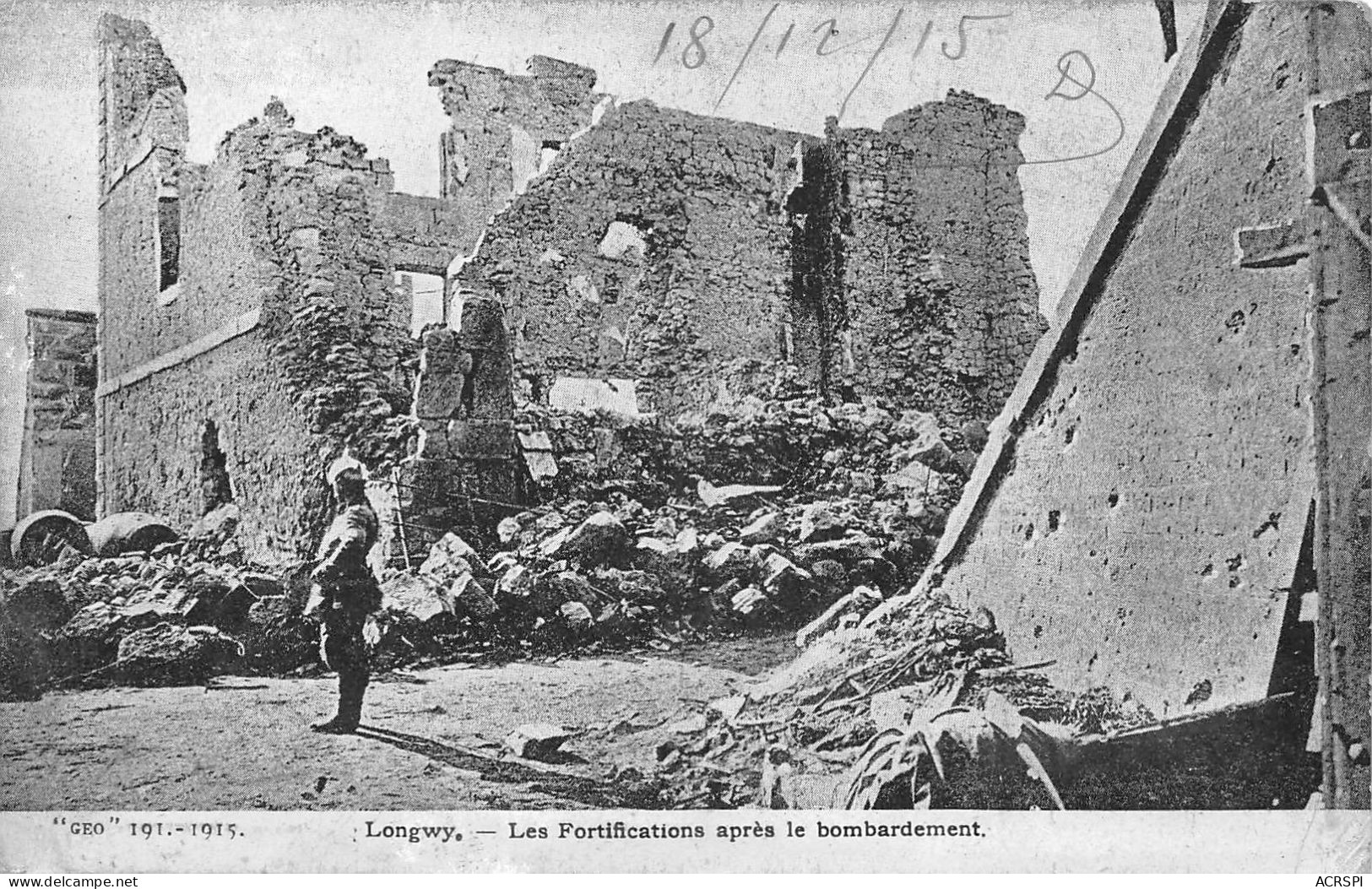 54   LONGWY  Les Fortifications Aprés Les Bombardements    (Scan R/V) N°    51    \MR8034 - Longwy