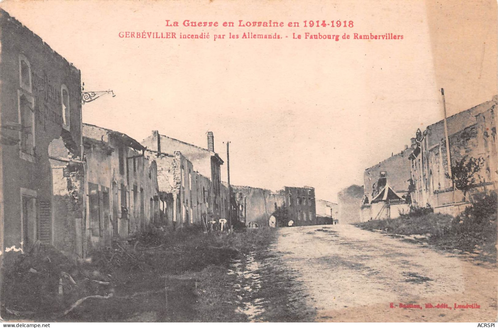 54  Gerbeviller La Martyre  Faubourgs De Rambervillers  Guerre De 1914-15     (Scan R/V) N°   35    \MR8032 - Gerbeviller