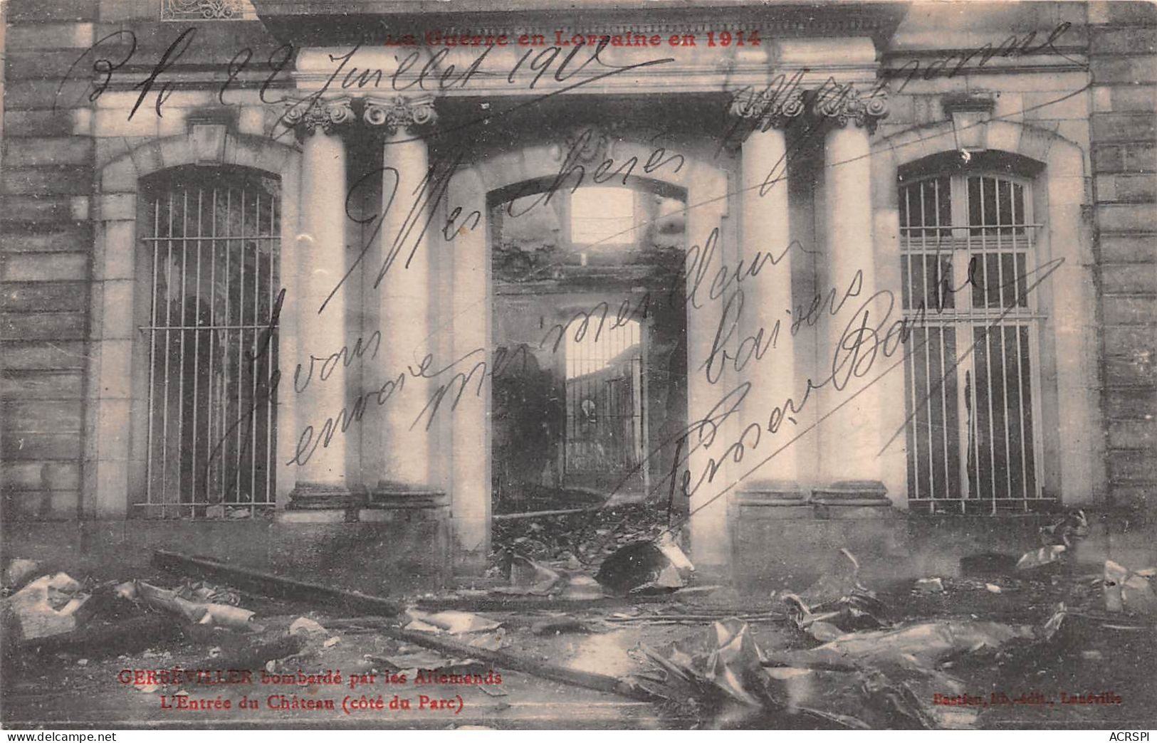 54  Gerbeviller La Martyre  Entrée Du Chateau  Guerre De 1914-15     (Scan R/V) N°   32    \MR8032 - Gerbeviller