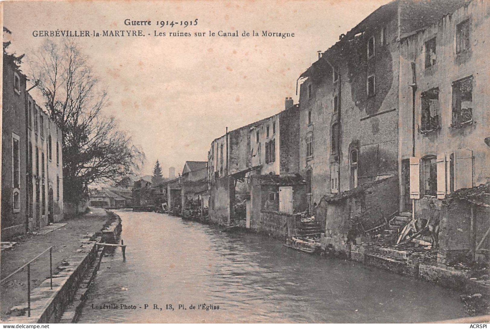54  Gerbeviller La Martyre  Canal De La Mortagne  Guerre De 1914-15     (Scan R/V) N°   34    \MR8032 - Gerbeviller