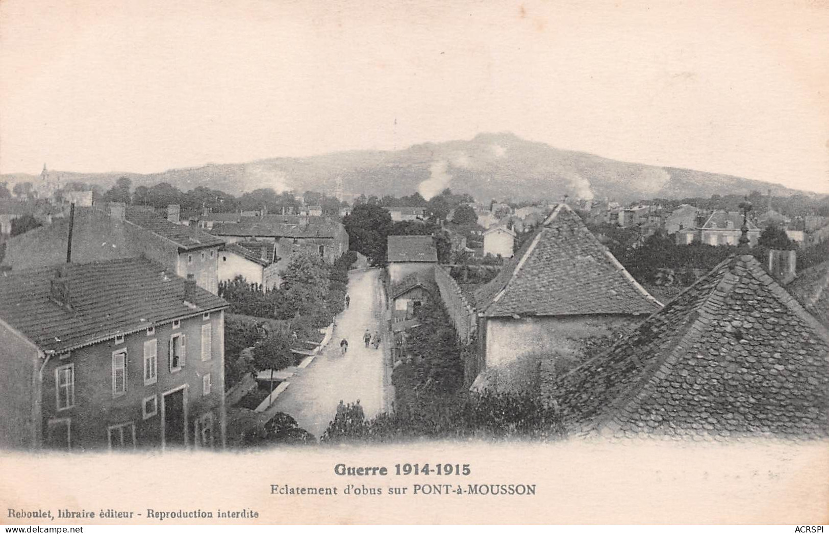 54  Pont-à-Mousson    éclatement D'Obus Sur La Ville Guerre De 1914-18     (Scan R/V) N° 1 \MR8032 - Pont A Mousson