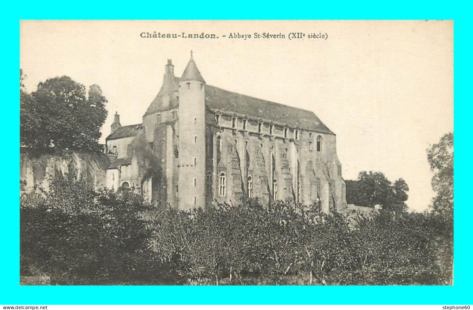 A897 / 591 77 - CHATEAU LANDON Abbaye Saint Severin - Chateau Landon