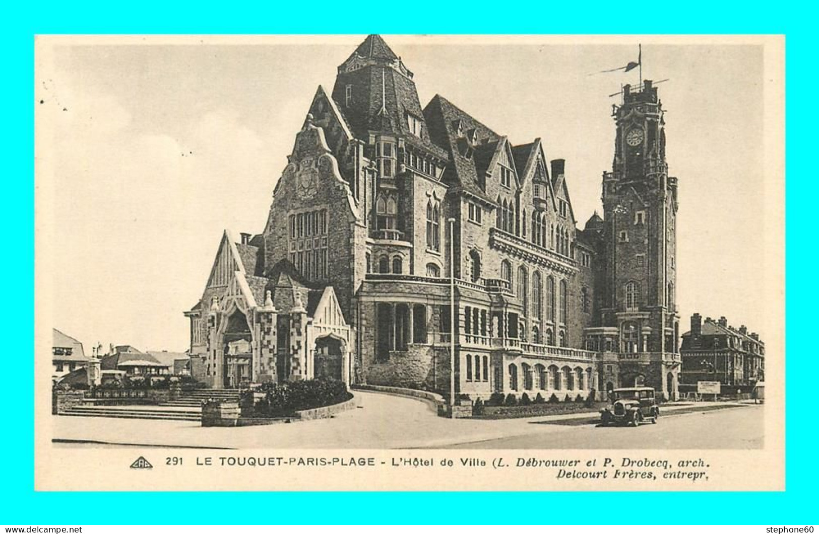 A898 / 279 62 - LE TOUQUET Hotel De Ville - Le Touquet