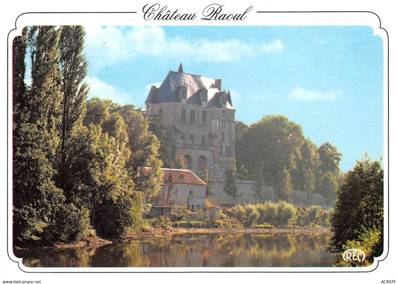 36  Le Chateau RAOUL à Chateauroux     (Scan R/V) N°      41       \MR8037 - Chateauroux