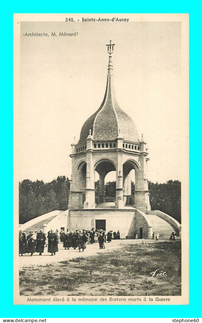 A896 / 485 56 - SAINTE ANNE D'AURAY Monument Elevé à La Mémoire Des Bretons Morts à La Guerre - Sainte Anne D'Auray