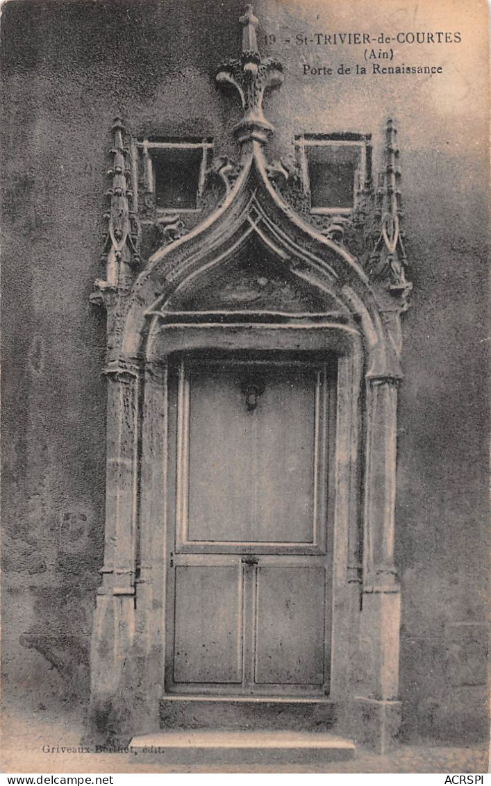 01 Saint-Trivier-de-Courtes La Porte Renaissance  (Scan R/V) N°   27   \MR8062 - Autres & Non Classés