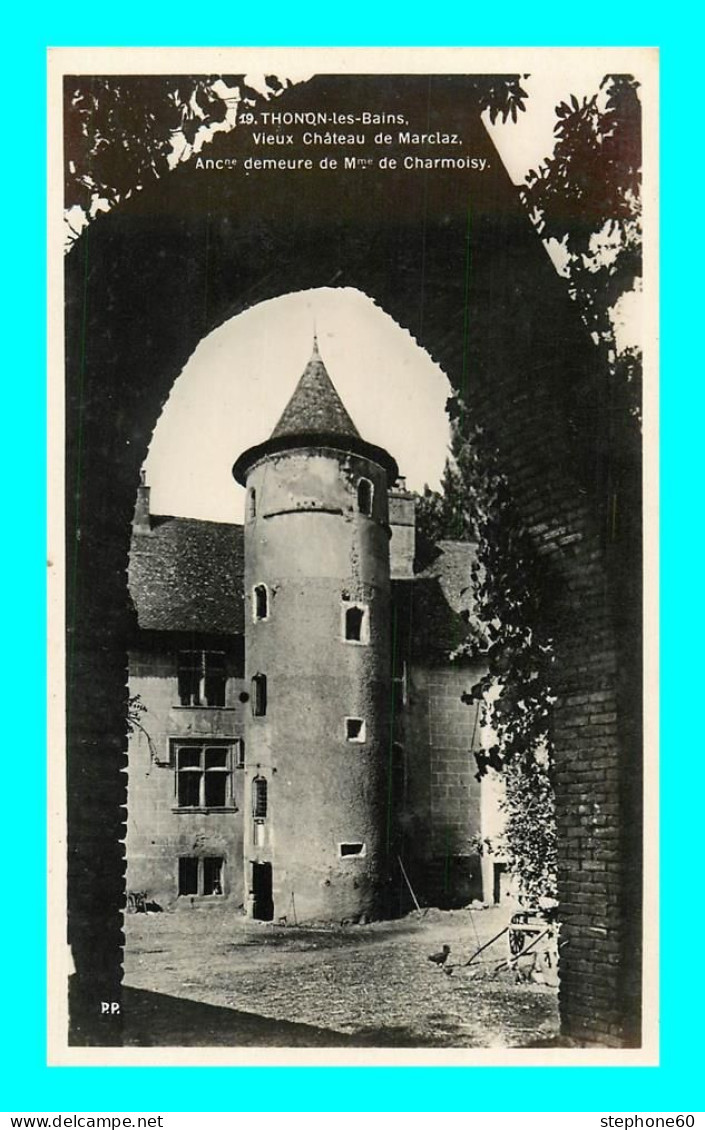 A891 / 623 74 - THONON LES BAINS Vieux Chateau De Marclaz - Thonon-les-Bains