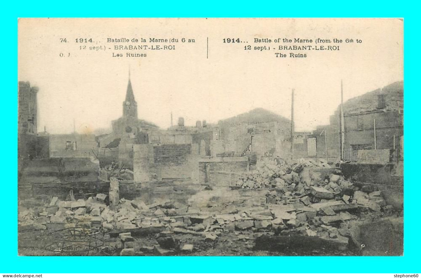 A892 / 575 55 - Bataille De La Marne 1914 BRABANT LE ROI Les Ruines - Altri & Non Classificati