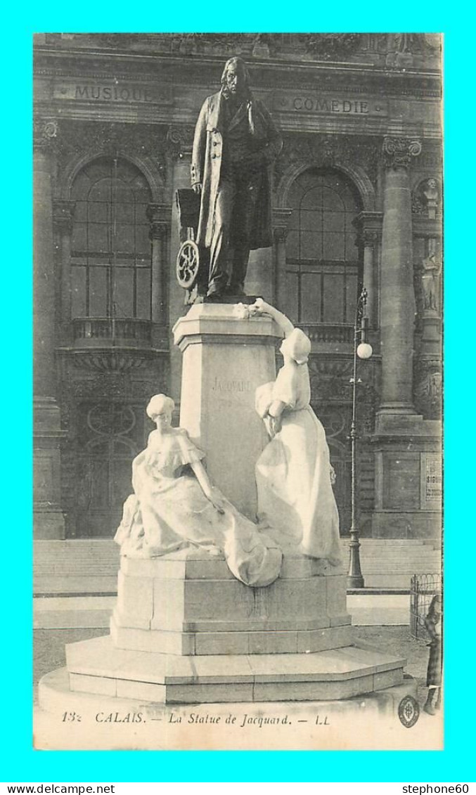A890 / 643 62 - CALAIS Statue De Jacquard - Calais