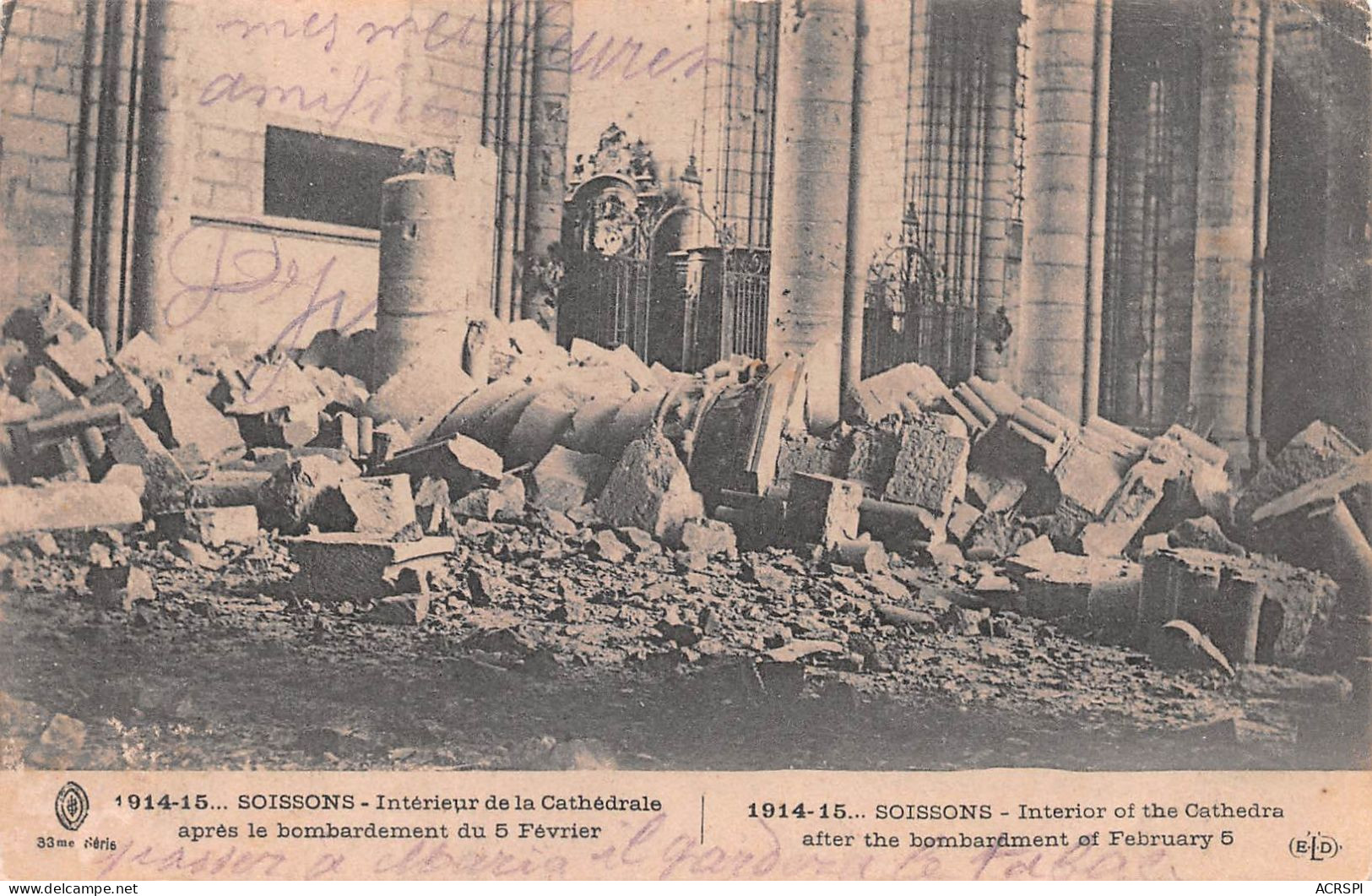 02  SOISSONS   Intérieur De La Cathédrale Après Bombardement                    (Scan R/V) N°  34   \MR8084 - Soissons