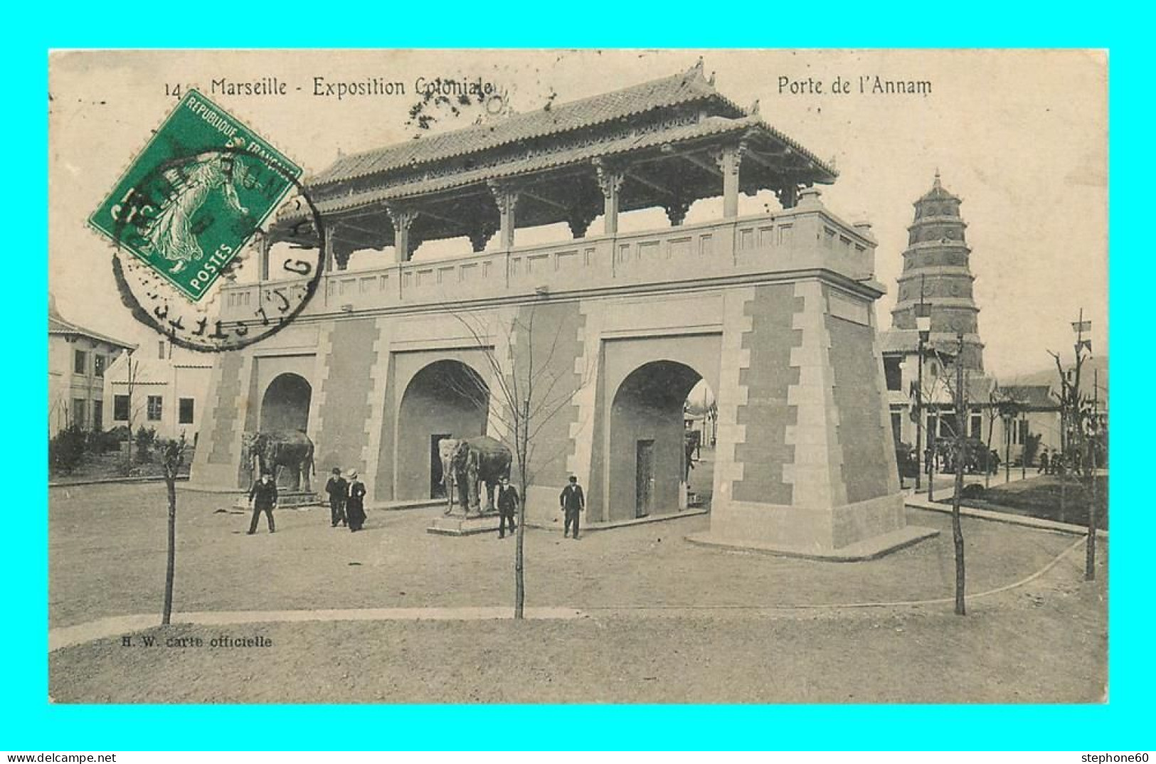 A887 / 393 13 - MARSEILLE Exposition Coloniale Porte De L'Annam - Colonial Exhibitions 1906 - 1922