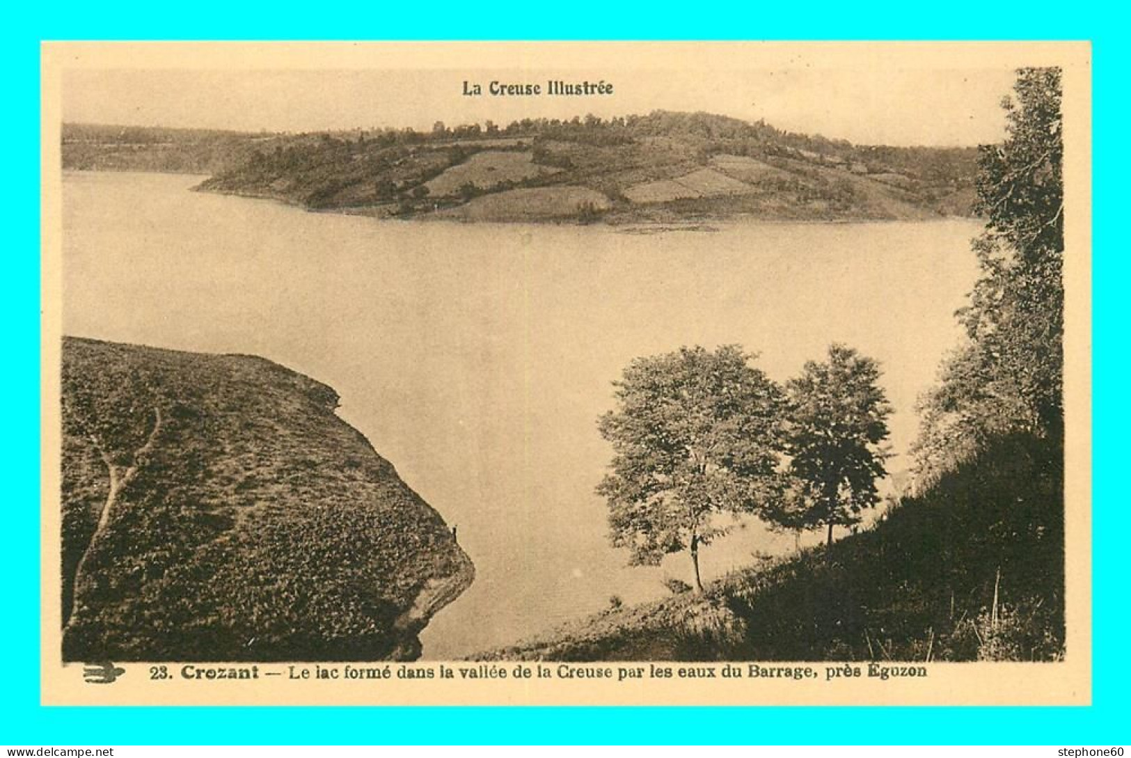 A885 / 173 23 - CROZANT Lac Formé Dans La Vallée De La Creuse - Crozant