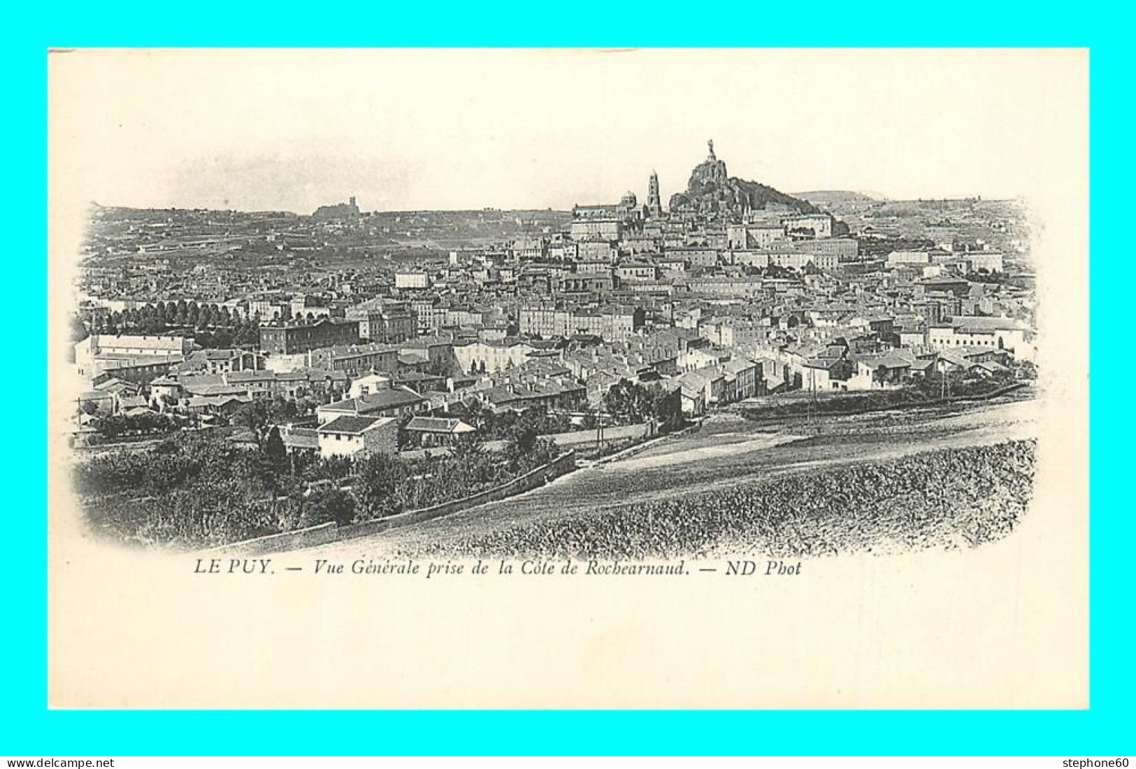 A888 / 165 43 - LE PUY EN VELAY Vue Generale Prise De La Cote De Rochearnaud - Le Puy En Velay