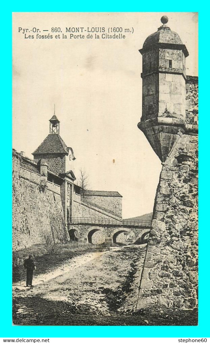 A884 / 657 66 - MONT LOUIS Fossés Et Porte De La Citadelle - Autres & Non Classés