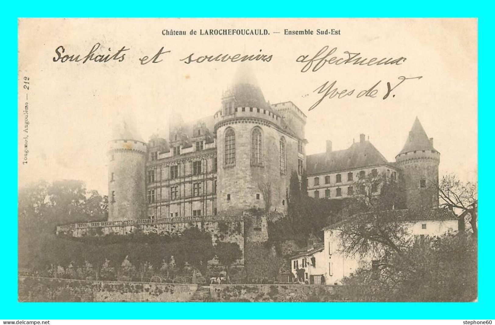 A882 / 125 16 - Chateau De LAROCHEFOUCAULD Ensemble Sud Est - Sonstige & Ohne Zuordnung