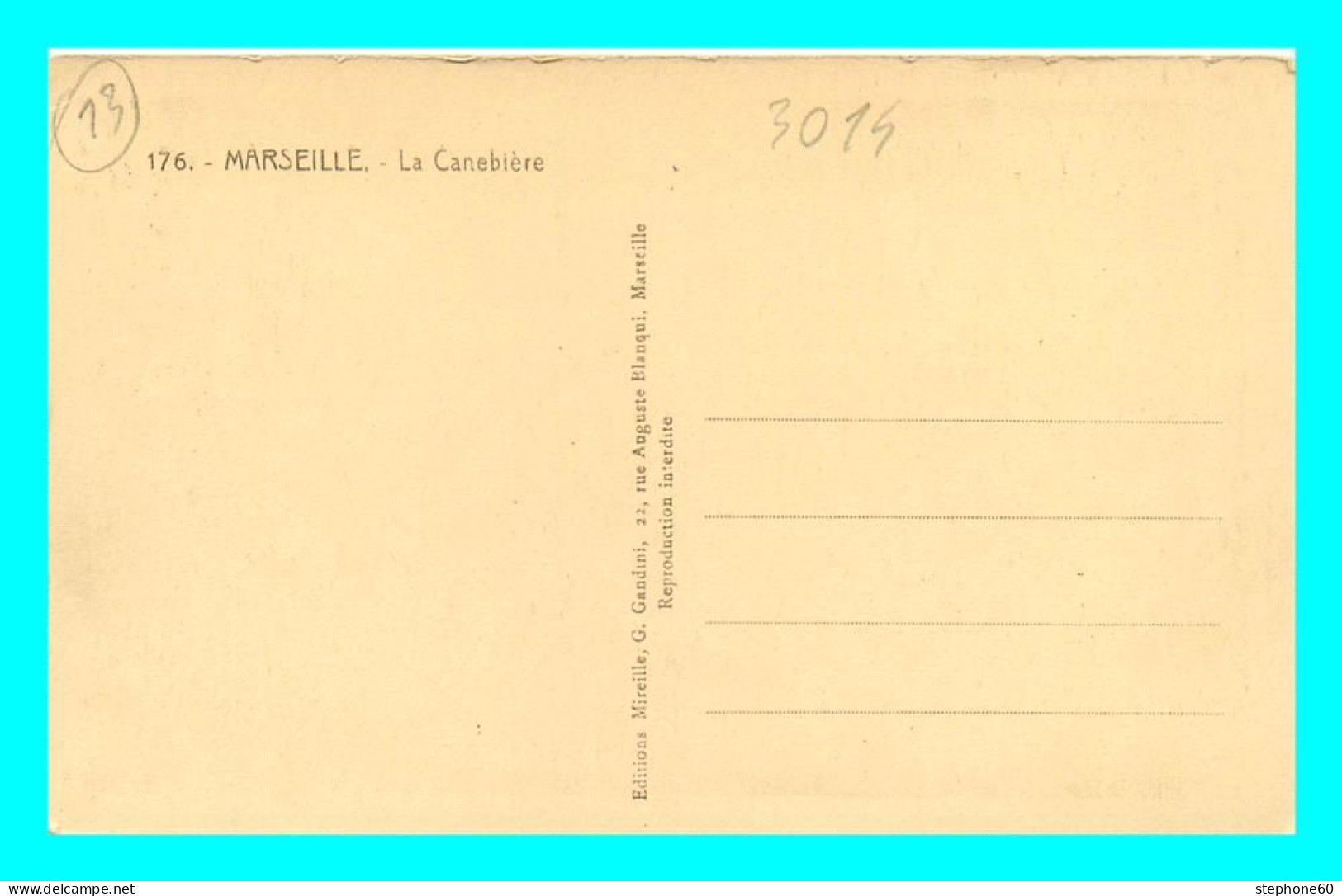 A884 / 317 13 - MARSEILLE La Canebiere - Non Classificati
