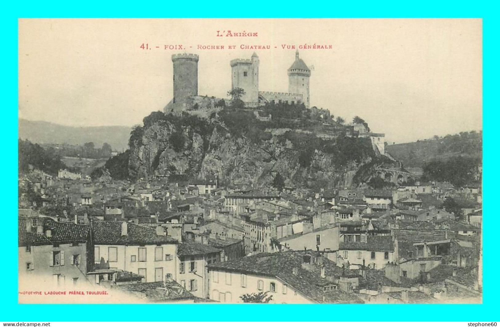 A883 / 213 09 - FOIX Roches Et Chateau Vue Générale - Foix