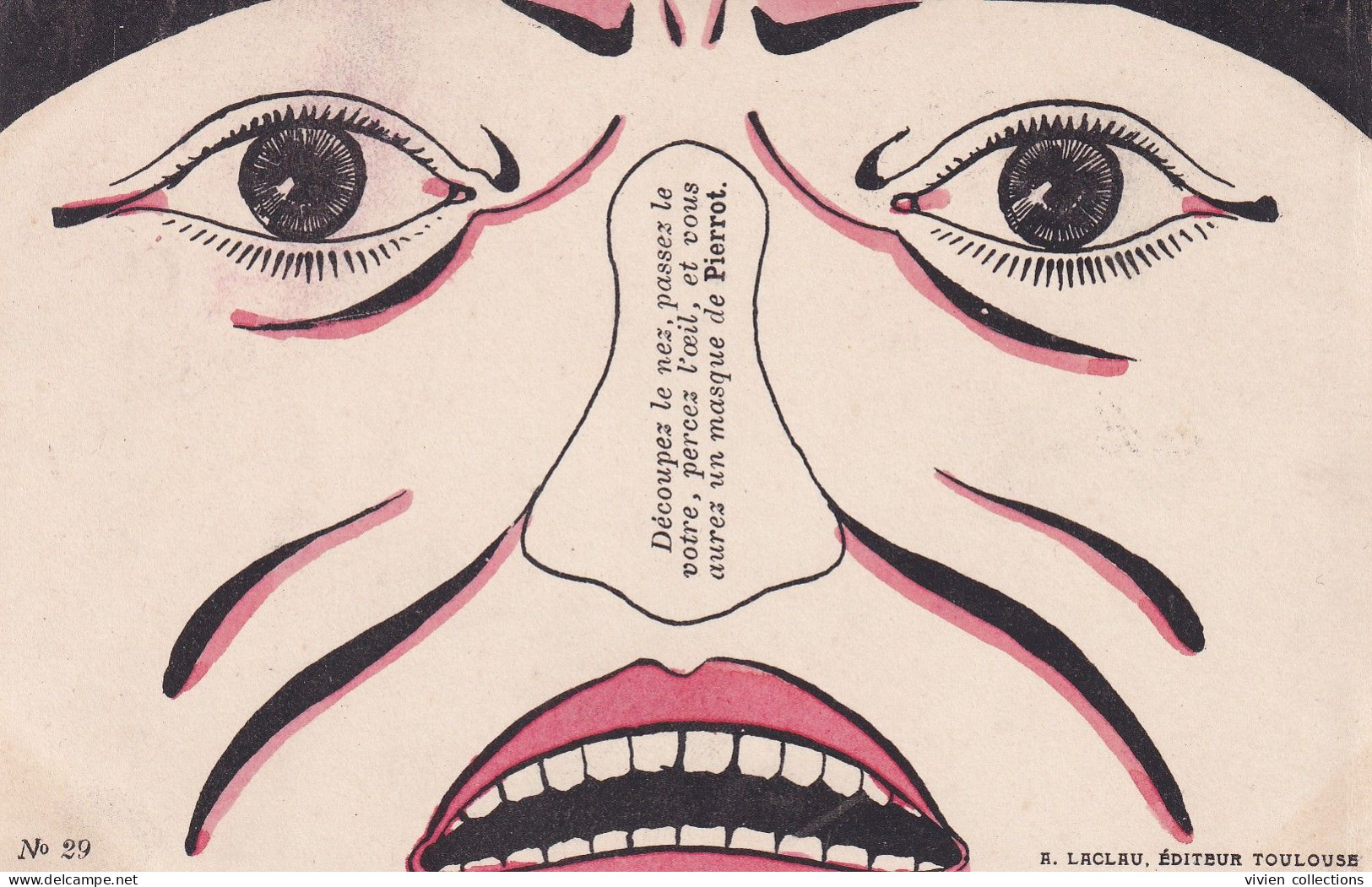 Carte Précurseur Illustrateur Découpez Le Nez Passez Le Votre Et Vous Aurez Un Masque De Pierrot - Avant 1900