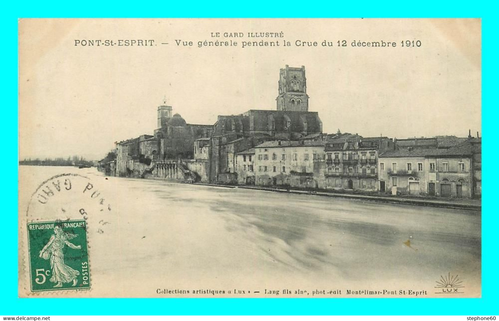A880 / 213 30 - PONT SAINT ESPRIT Vue Générale Pendant La Crue Du 12 Decembre 1910 - Pont-Saint-Esprit