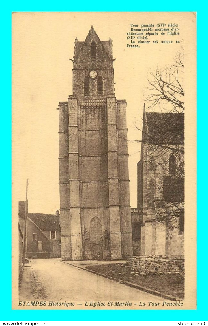 A880 / 629 91 - ETAMPES Eglise St Martin La Tour Penchée - Etampes