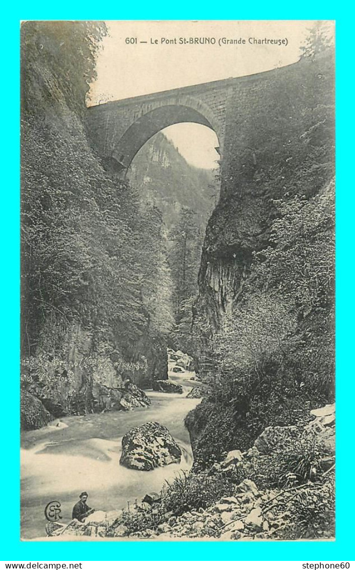 A877 / 605 38 - LA GRANDE CHARTREUSE Pont Saint Bruno - Chartreuse