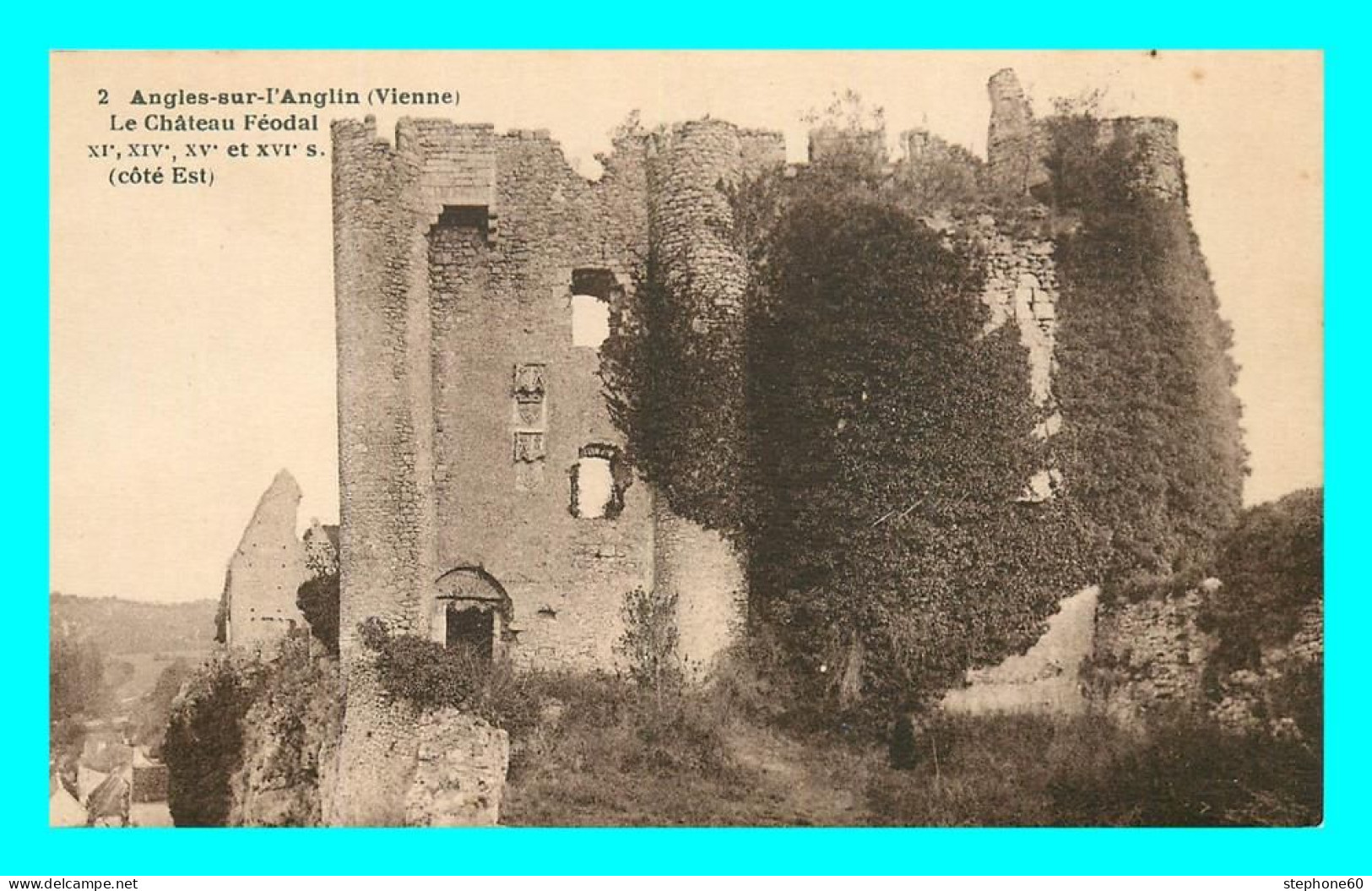 A876 / 237 86 - ANGLES SUR L'ANGLIN Chateau Féodal - Sonstige & Ohne Zuordnung
