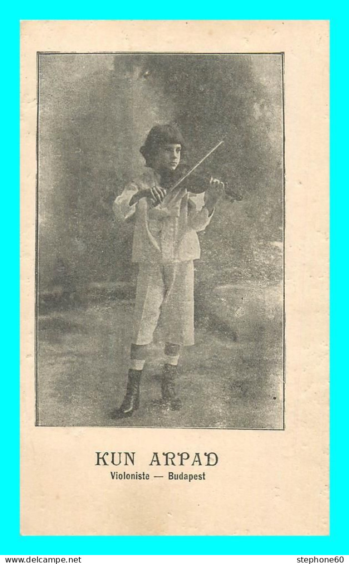 A874 / 591  KUN ARPAD Violoniste Budapest ( Violon ) - Singers & Musicians