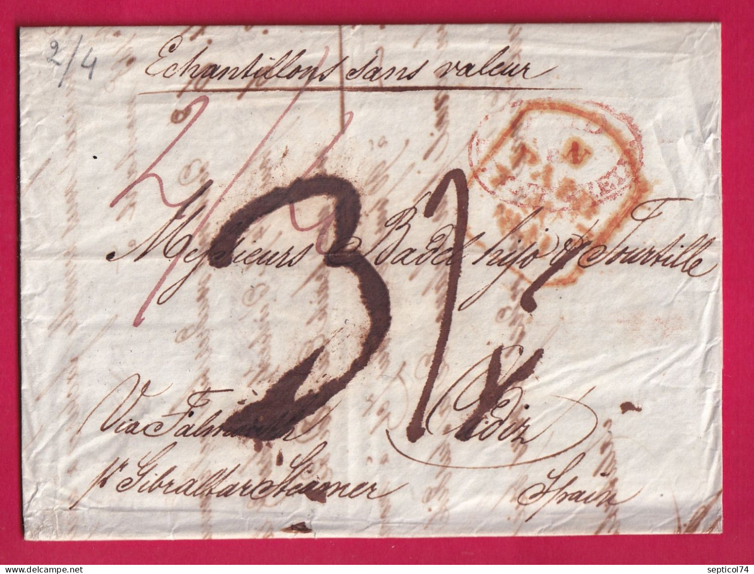 HUDDERSFEILD ANGLETERRE 1841 POUR CADIZ ESPAGNE SPAIN MENTION ECHANTILLON SANS VALEUR VIA GIBRALTAR STEAMER LETTRE - ...-1840 Prephilately