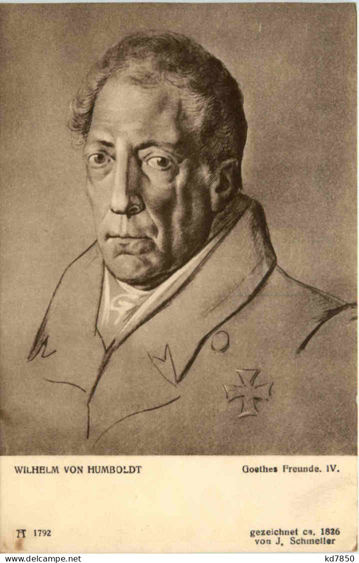 Goethes Freunde - Wilhelm Von Humboldt - Writers